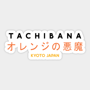 Kyoto Tachibana (Orange Devils) Sticker